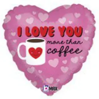 I Love You More Than Coffee heart