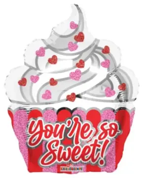 You're So Sweet cupcake
